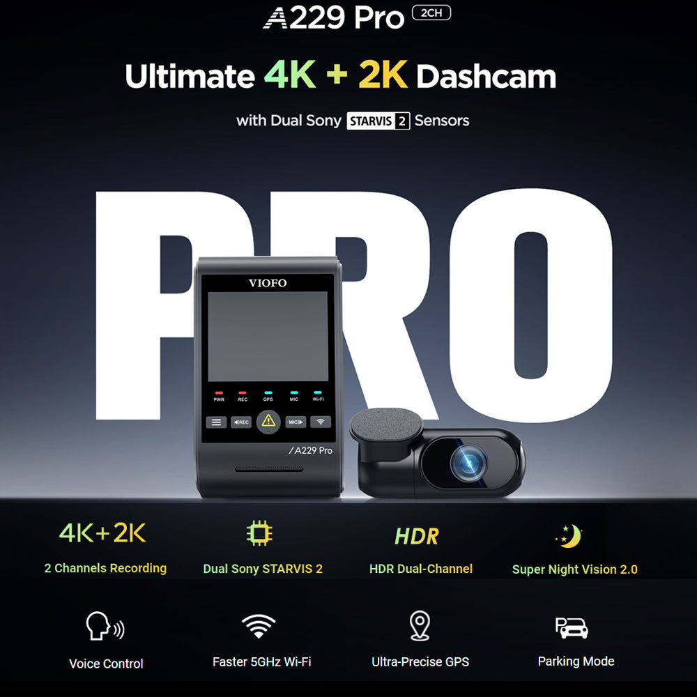 VIOFO DASHCAM A229 PRO 4K FRONT + 2K REAR 5GHZ WIFI + GPS