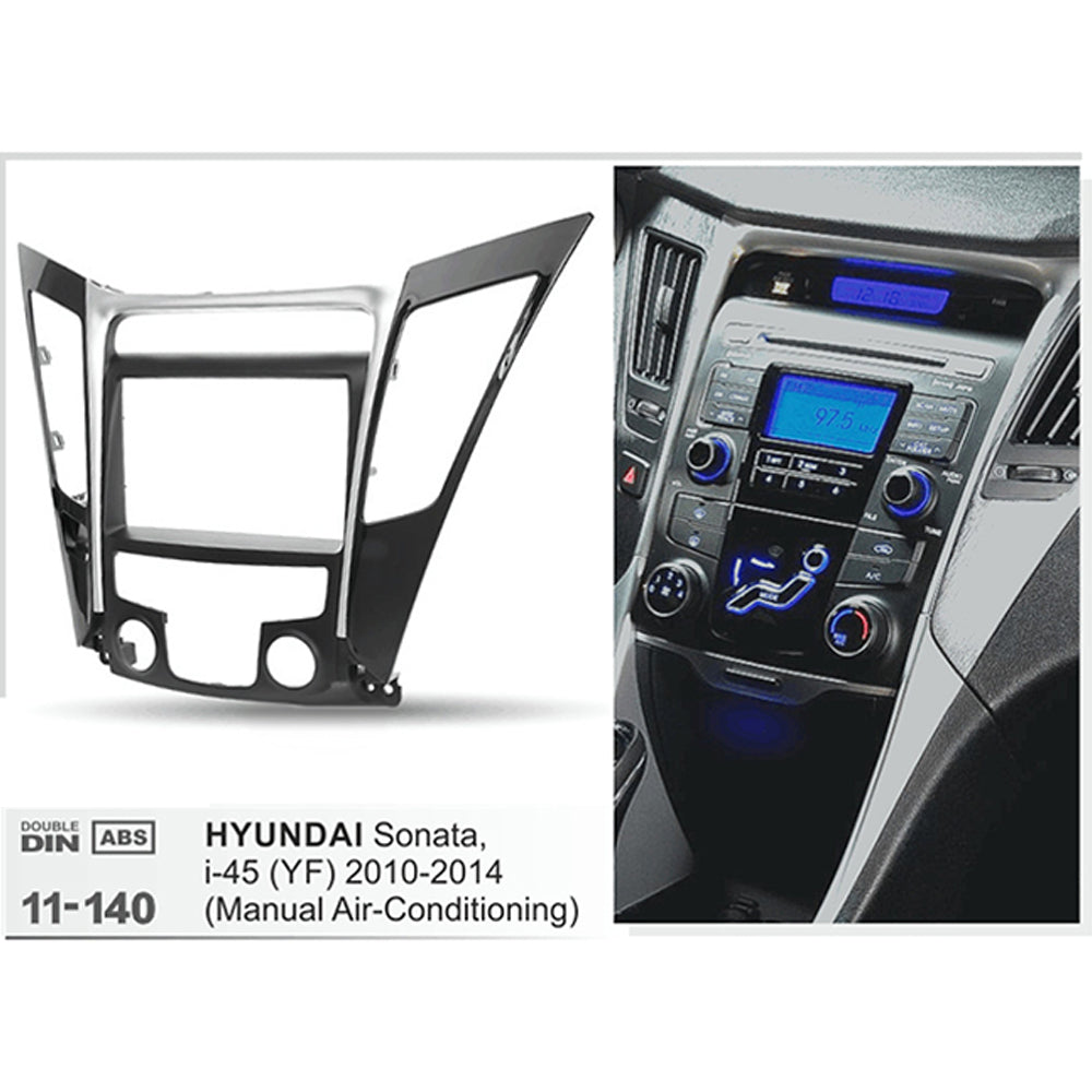 FITTING KIT HYUNDAI SONATA , I45 2010 - 2014 DOUBLE DIN (BLACK &amp; SILVER) (MANUAL AIR CON)